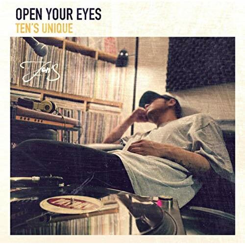 【取寄商品】CD/TEN&apos;S UNIQUE/OPEN YOUR EYES