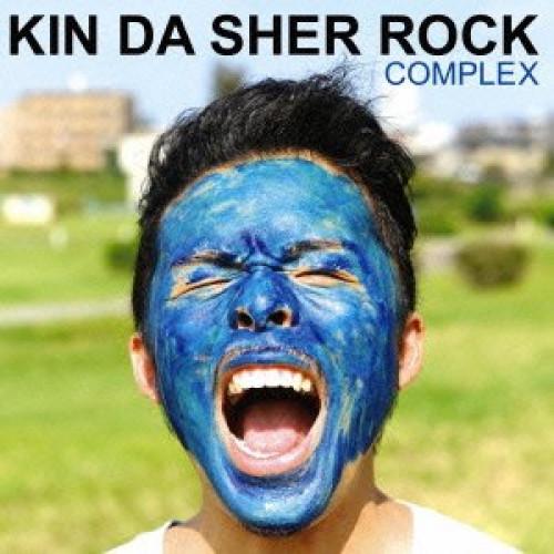 CD/KIN DA SHER ROCK/COMPLEX