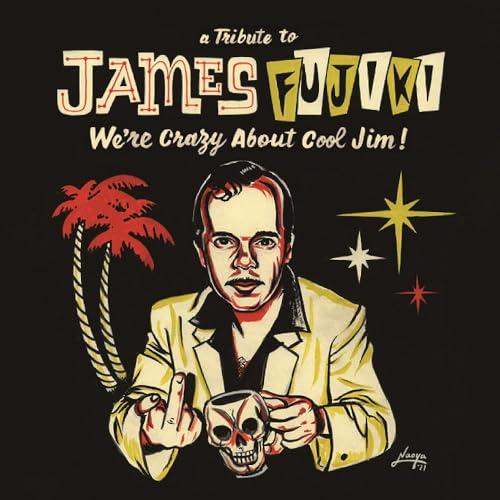 【取寄商品】CD/オムニバス/a Tribute to JAMES FUJIKI We&apos;re Cra...