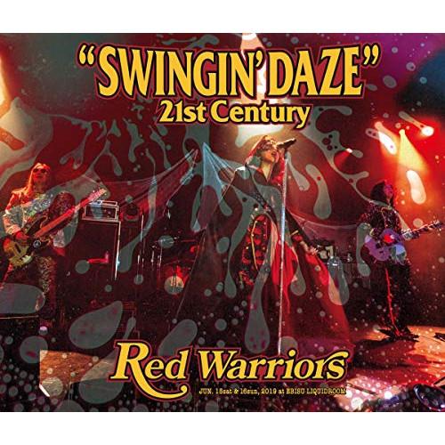 CD/Red Warriors/SWINGIN' DAZE 21st Century【Pアップ