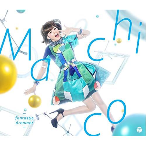 CD/Machico/fantastic dreamer (CD+DVD) (限定盤)