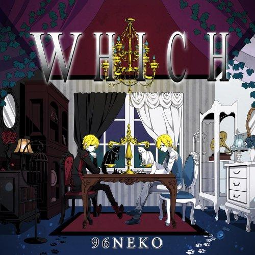 CD/96NEKO/WHICH【Pアップ】