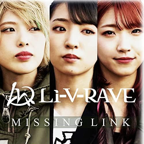 CD/Li-V-RAVE/MISSING LINK