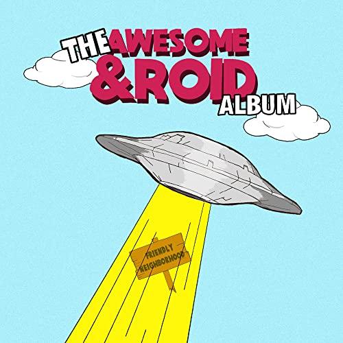 【取寄商品】CD/AWESOME &amp;ROID/FRIENDLY NEIGHBORHOOD