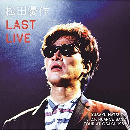 ★CD/松田優作/LAST LIVE (解説付) (通常盤)【Pアップ】