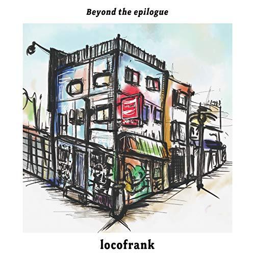 CD/locofrank/Beyond the epilogue