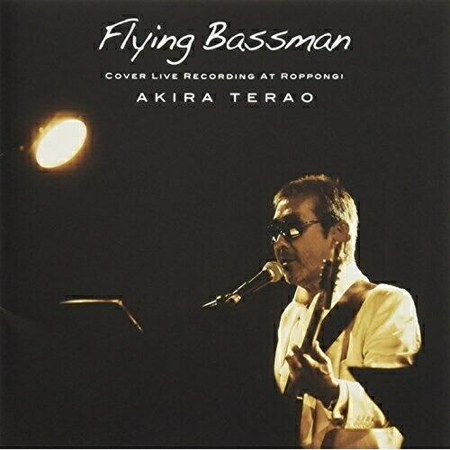 CD/寺尾聰/Flying Bassman COVER LIVE RECORDING AT ROPP...