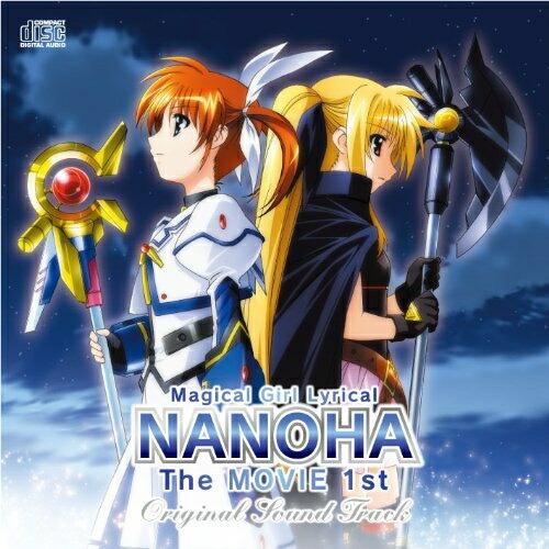 CD/アニメ/Magical Girl Lyrical NANOHA The MOVIE 1st O...