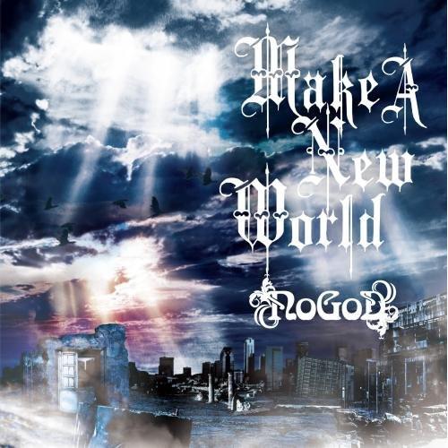 CD/NoGoD/Make A New World