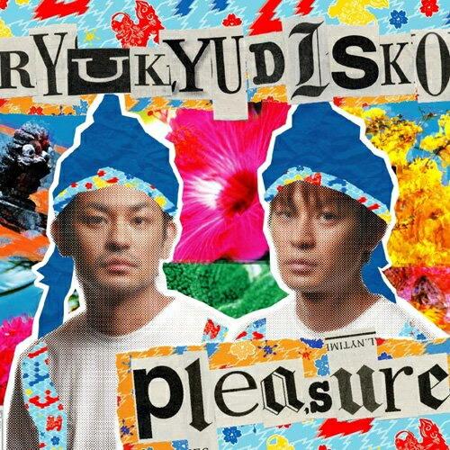 CD/RYUKYUDISKO/pleasure (通常盤)【Pアップ】