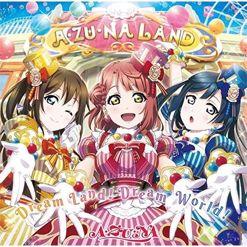 【取寄商品】CD/A・ZU・NA/Dream Land!Dream World!