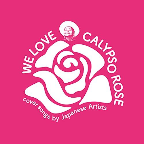 【取寄商品】CD/オムニバス/WE LOVE CALYPSO ROSE cover songs by...
