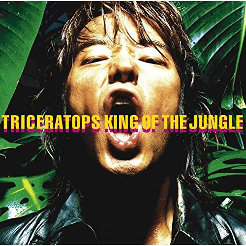 CD/TRICERATOPS/KING OF THE JUNGLE (Blu-specCD2)
