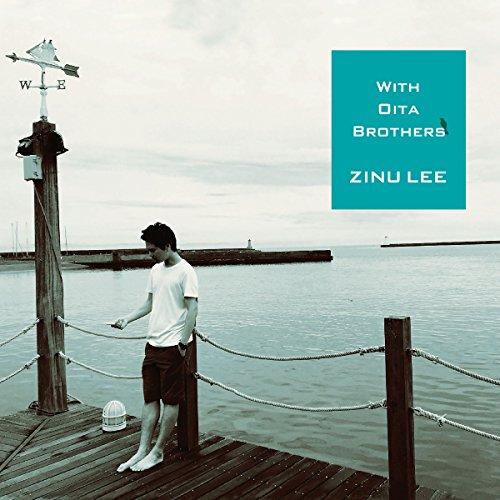 CD/Zinu Lee/With Oita Brothers