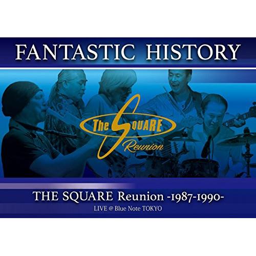 DVD/THE SQUARE Reunion/”FANTASTIC HISTORY” / THE S...