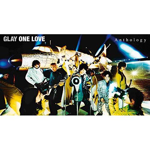 CD/GLAY/ONE LOVE Anthology (2CD+Blu-ray)