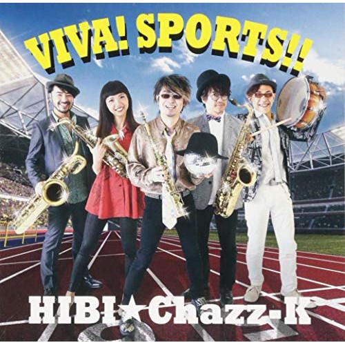 CD/HIBI★Chazz-K/ビバ! スポーツ!!