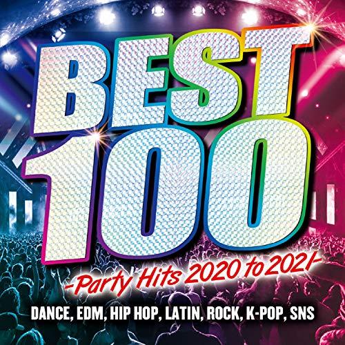 【取寄商品】CD/オムニバス/BEST 100 -Party Hits 2020 to 2021-