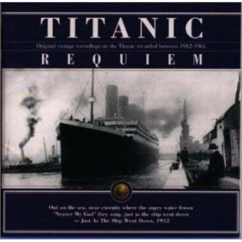 CD/オムニバス/タイタニック・レクイエム【Pアップ