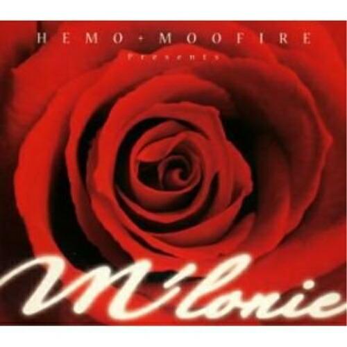CD/メロニー/HEMO+MOOFIRE presents M&apos;LONIE