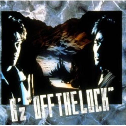 CD/B'z/オフ・ザ・ロック【Pアップ