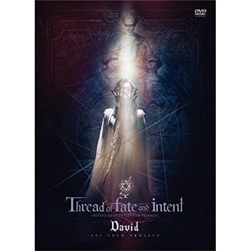 ★DVD/David/Thread of fate and intent -20211012 SHI...