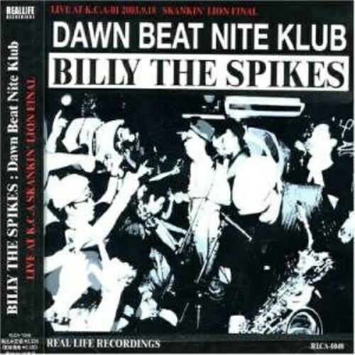 CD/ビリー・ザ・スパイクス/DAWN BEAT NITE KLUB LIVE AT K.C.A-0...