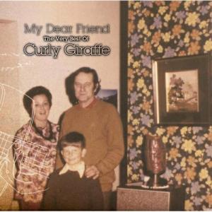 CD/Curly Giraffe/マイ・ディア・フレンド ザ・ベリー・ベスト・オブ・カーリー・ジラフ