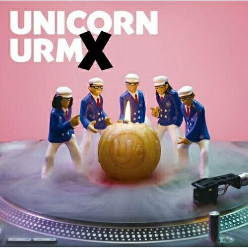 CD/ユニコーン/URMX【Pアップ