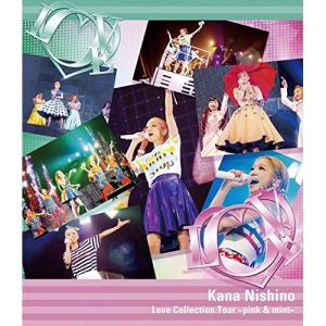 BD/西野カナ/Love Collection Tour 〜pink & mint〜(Blu-ray) (通常版)