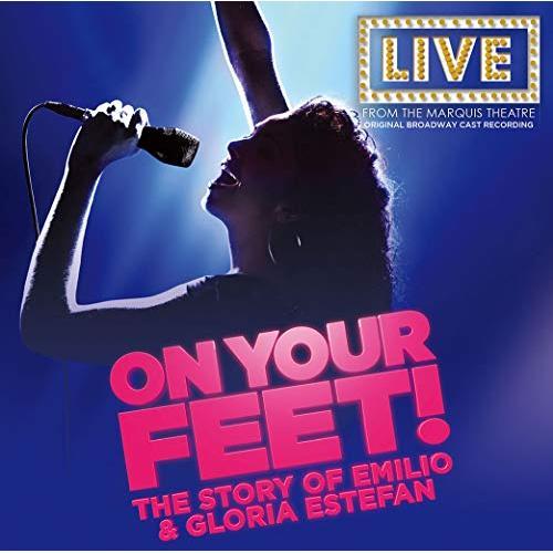 CD/オリジナル・ブロードウェイ・キャスト・レコーディング/オン・ユア・フィート! (解説付)【Pア...