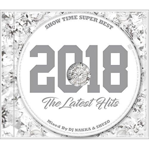 CD/DJ NAKKA &amp; SHUZO/SHOW TIME SUPER BEST -2018 The...