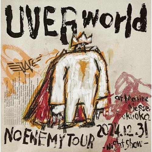 DVD/UVERworld/NO ENEMY TOUR at Marine Messe Fukuok...
