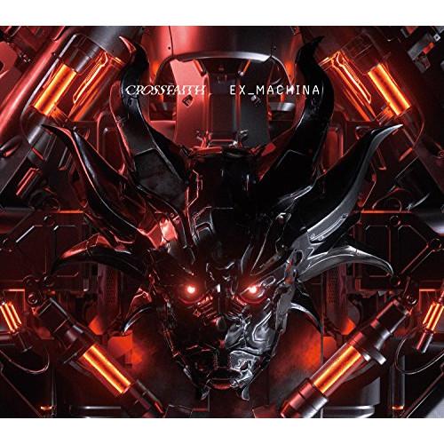 CD/Crossfaith/EX_MACHINA (CD+DVD) (初回生産限定盤)