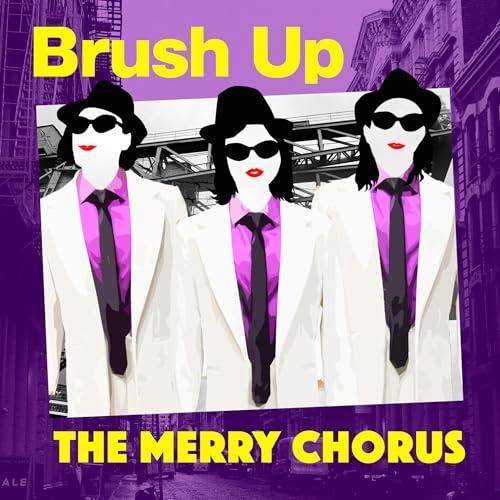 CD/THE MERRY CHORUS/Brush Up