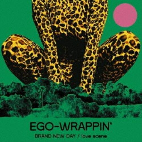 CD/EGO-WRAPPIN&apos;/BRAND NEW DAY/love scene
