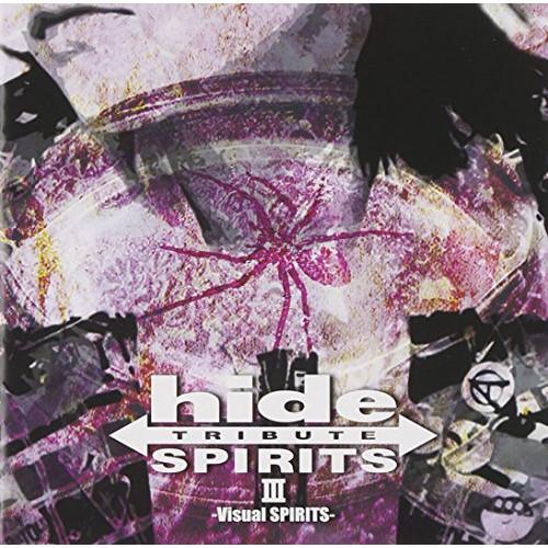 CD/オムニバス/hide TRIBUTE III -Visual SPIRITS-【Pアップ】