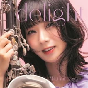 CD/米澤美玖/delight