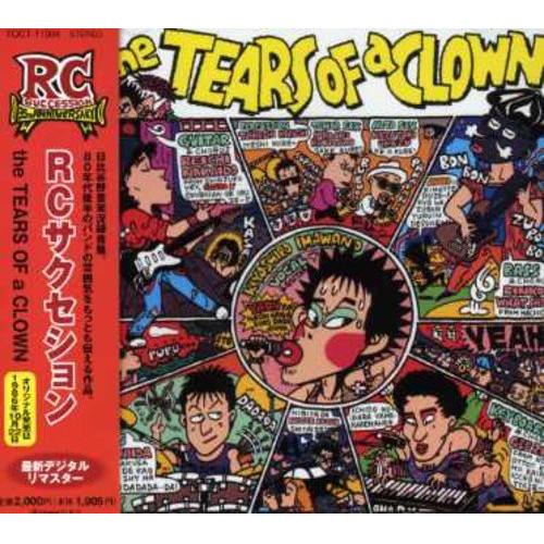 CD/ＲＣサクセション/ｔｈｅ　ＴＥＡＲＳ　ＯＦ　ａ　ＣＬＯＷＮ