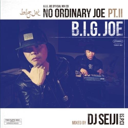 【取寄商品】CD/B.I.G.JOE/”No Ordinary Joe Pt.2” Mixed by...