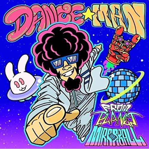 ★CD/ダンス☆マン/From Planet Mirrorball