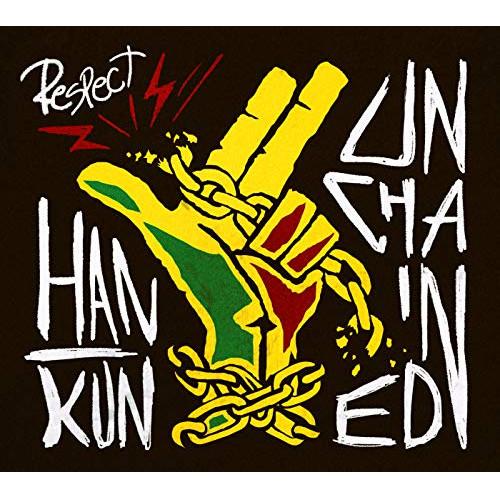 CD/HAN-KUN/UNCHAINED (CD+DVD) (初回限定盤)