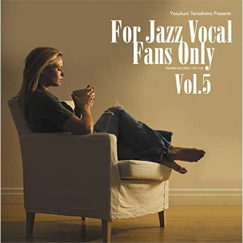 ★CD/オムニバス/寺島靖国プレゼンツ For Jazz Vocal Fans Only Vol.5...