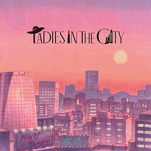 CD/Night Tempo/Ladies In The City (10インチ紙ジャケット/歌詞付...