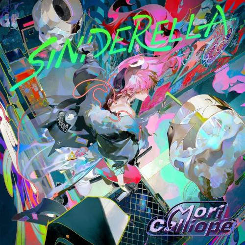 CD/Mori Calliope/SINDERELLA (通常盤)