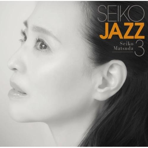 CD/松田聖子/SEIKO JAZZ 3 (SHM-CD+Blu-ray) (初回限定盤A)