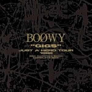 CD/BOφWY/『”GIGS” JUST A HERO TOUR 1986』40TH ANNIVERSARY EDITION:CO..(ライナーノーツ) (初回生産限定盤)