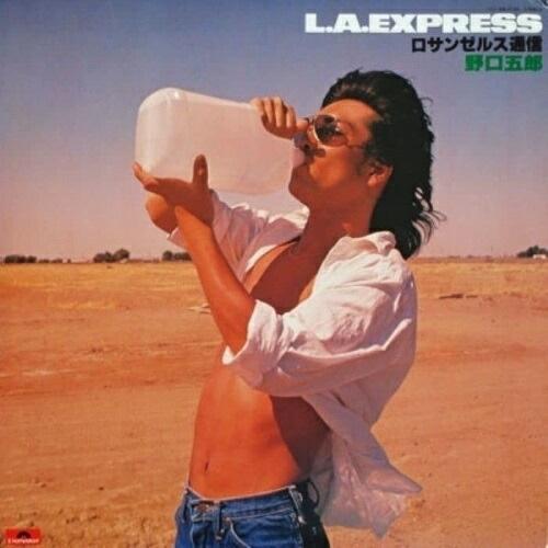 CD/野口五郎/L.A.EXPRESS ロサンゼルス通信 (ハイブリッドCD)