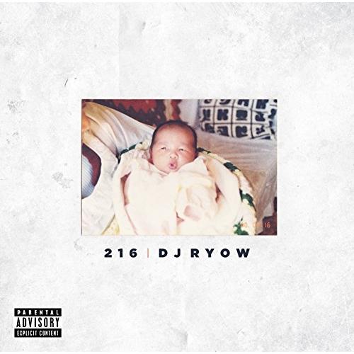 CD/DJ RYOW/216 (CD+DVD) (初回生産限定盤)【Pアップ