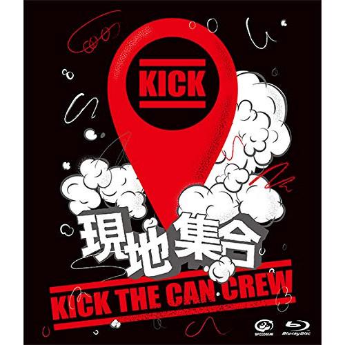 BD/KICK THE CAN CREW/現地集合 〜武道館ワンマンライブ(Blu-ray)